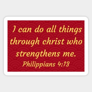 Bible Verse Philippians 4:13 Magnet